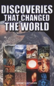 Image of Discoveries That Changed the World by Rodney Castleden Hardback