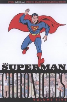 Image of The Superman Chronicles by Jerry Siegel and Joe Shuster Paperback