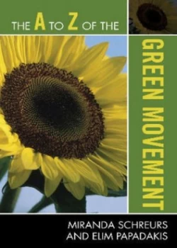 Image of The a to Z of the Green Movement by Miranda Schreurs Paperback