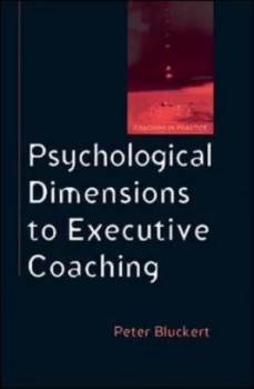 Image of Psychological Dimensions of Executive Coaching by Peter Bluckert Book