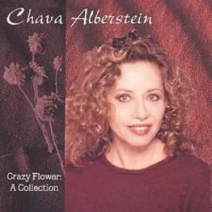 image of Crazy Flower A Collection by Chava Alberstein CD Album