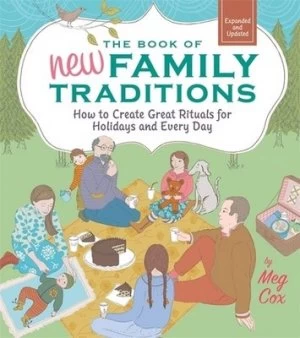 Image of The Book of New Family Traditions by Meg Cox Book