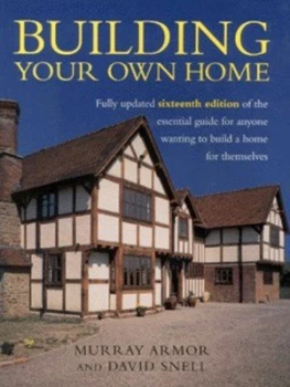 Image of Building Your Own Home by David Snell Paperback