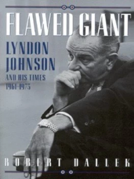 Image of Flawed Giant by Robert Dallek Paperback