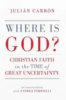 Image of Where Is God? by Julian Carron