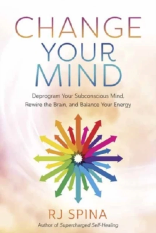 Image of Change Your Mind. Paperback. By RJ Spina Books