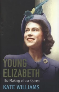 Image of Young Elizabeth by Kate Williams Hardback