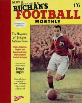 Image of The Best of Charles Buchans Football Monthly by Simon Inglis Hardback