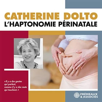 image of Lhaptonomie P&eacute;rinatale - L'haptonomie P&eacute;rinatale CD