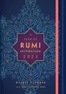 Image of year of rumi inspiration 2023 weekly planner july 2022 december 2023