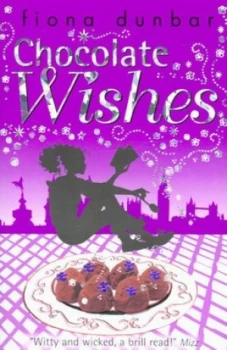Image of Chocolate Wishes by Fiona Dunbar Paperback