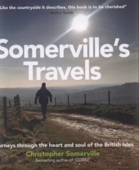Image of Somervilles Travels by Christopher Somerville Hardback