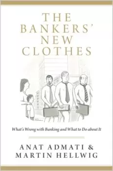Image of The bankers new clothes by Anat R Admati