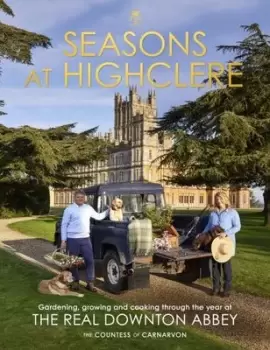 Image of Seasons at Highclere - Fiona Carnarvon - Hardback - Used