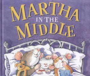 Image of Martha in the Middle by Jan Fearnley Hardback