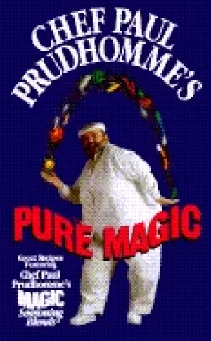 Image of chef paul prudhommes pure magic