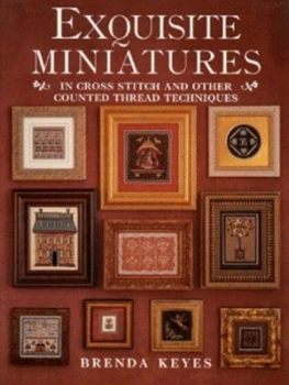 Image of Exquisite Miniatures by Brenda Keyes Hardback