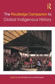 Image of The Routledge Companion to Global Indigenous History