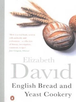 Image of English Bread and Yeast Cookery by Elizabeth David Book