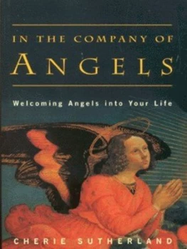Image of In the Company of Angels by Cherie Sutherland Book