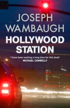 Image of Hollywood Station by Joseph Wambaugh Book