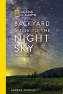 Image of National Geographic backyard guide to the night sky 2nd edition