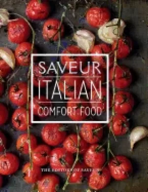Image of saveur italian comfort food