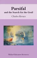 Image of parsifal and the search for the grail