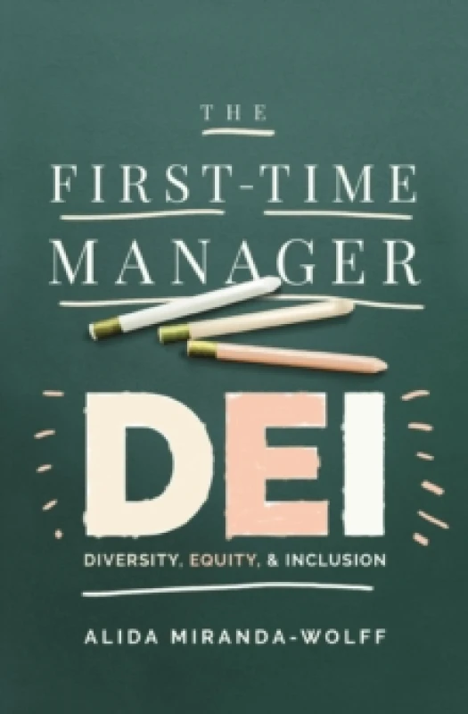 Image of The First-Time Manager: DEI : Diversity, Equity, and Inclusion Paperback / softback