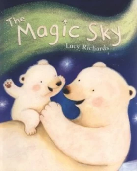 Image of The Magic Sky by Lucy Richards Paperback