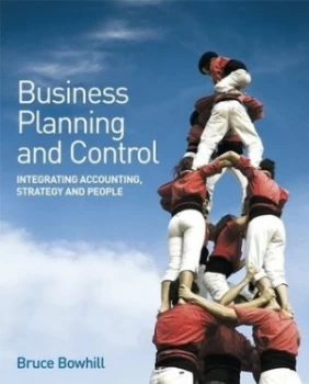 Image of Business Planning and Control by Bruce Bowhill Paperback