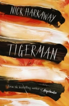 Image of Tigerman by Nick Harkaway Hardback