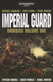 Image of Imperial Guard Omnibus Volume 1 by Steve Lyons Paperback