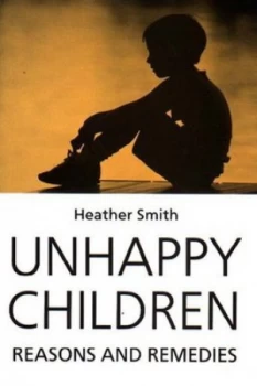 Image of Unhappy Children by Heather Smith Paperback