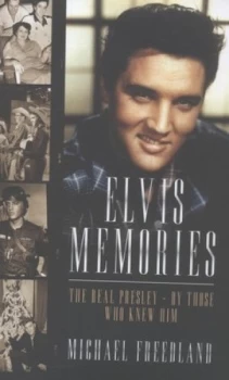 Image of Elvis Memories by Michael Freedland Hardback