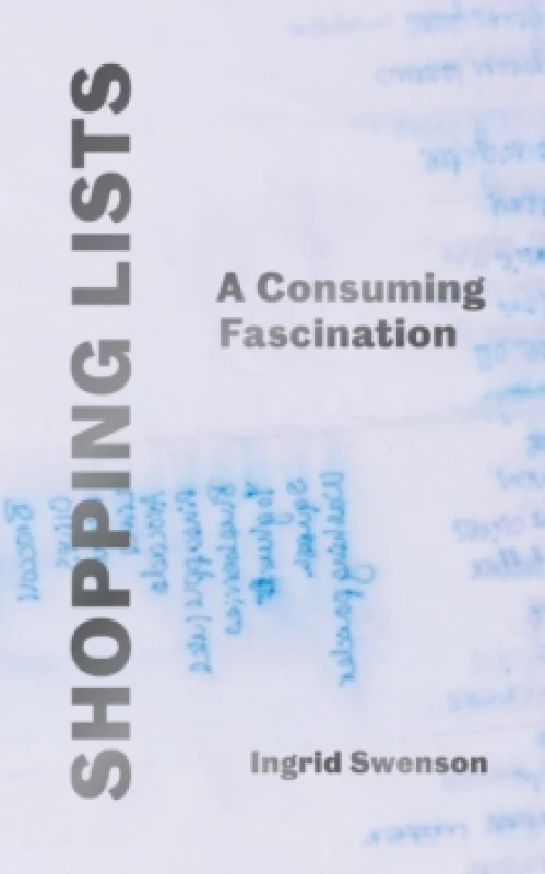 Image of Shopping Lists : A Consuming Fascination Hardback