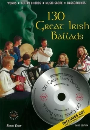 Image of 130 Great Irish Ballads by Robert Gogan