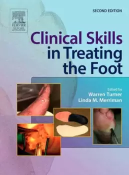 Image of Clinical skills in treating the foot by Warren Turner