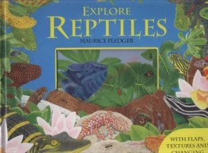 Image of Explore Reptiles by Valerie Davies and Maurice Pledger Hardback