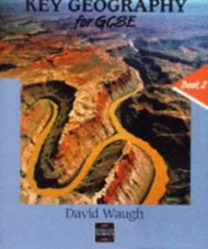 Image of Key Geography for Gcse by David Waugh Book
