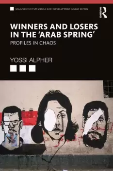 Image of Winners and Losers in the Arab SpringProfiles in Chaos