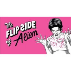 Image of The Flip Side of... Alien
