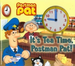 Image of Its Tea Time Postman Pat by John a Cunliffe and Ivor Wood Hardback