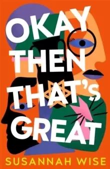Image of Okay Then That's Great