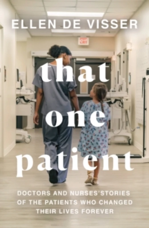 Image of That One Patient. Paperback. By Ellen de Visser Books
