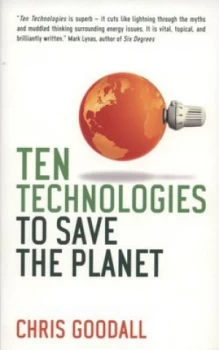 Image of Ten Technologies to Save the Planet by Chris Goodall Book