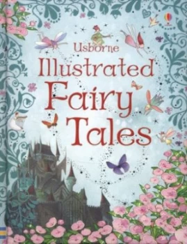 Image of Usborne Illustrated Fairy Tales by Sarah Courtauld and Rosie Dickins Hardback