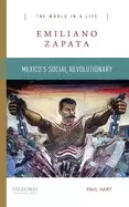 Image of emiliano zapata mexicos social revolutionary