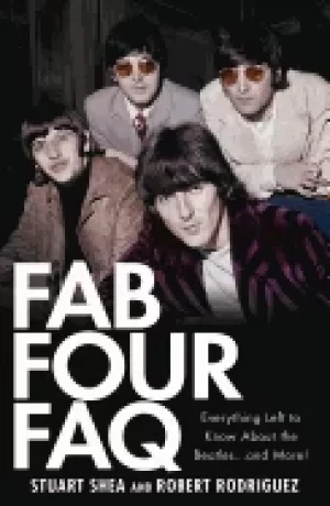 Image of fab four faq everything left to know about the beatles and more