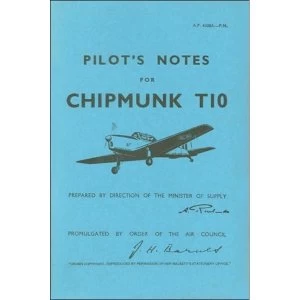 Image of Pilot's Notes for Chipmunk T10 : De Havilland Chipmunk T10